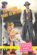 En PLEIN Dans Le MILLE--Peter RABE-Un Mystère 1956--BE - Presses De La Cité