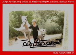 SUPER AUTOGRAPHE Original Au Feutre NOIR De Brigitte BARDOTsur Photo - Autographs