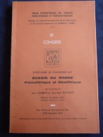 PRÉHISTOIRE : *BASSIN DU RHONE,PALÉOLITHIQUE & NÉOLITHIQUE * NICE ,1976 - Archeology