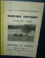 Catalogue De Vente Aux Enchéres De YEARLINGS TROTTEURS.1969.315 Pages - Hipismo