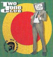 TWO TONE CLUB - Turn Off - CD - BIG 8 - PRODUCTIONS DE L'IMPOSSIBLE - ROCKSTEADY - SKA - EARLY REGGAE - Rico RODRIGUEZ - Reggae