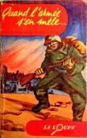 LA LOUPE. Espionnage. 28. PETER-BELINDA & FERGUSSON. QUAND L' ARMEE S' EN MÊLE. 1955 - Vor 1960