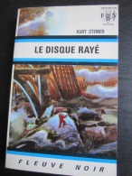 Kurt Steiner : Le Disque Rayé (Fleuve Noir Anticipation-1970) - Other & Unclassified