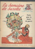 La Semaine De Suzette N°35 Parée Pour La Danse De Guerre - Le Premier Secret De Sally White - La Terrible Cavalière 1954 - La Semaine De Suzette