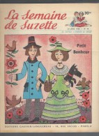 La Semaine De Suzette N°30 Petit Bonheur - La Canne Magique - Damoiselle De Marescourt - Blondine Et Les Espions - La Semaine De Suzette