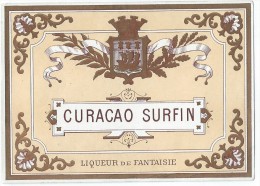 Vins Et Spiritueux/Trés Belle étiquette/Curaçao Surfin/Liqueur De Fantaisie/Chamois/Dorée/Vers 1900-1910    ETIQ19 - Autres & Non Classés