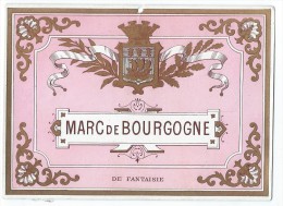 Vins Et Spiritueux/Trés Belle étiquette/Marc De Bourgogne/de Fantaisie/Rose Pastel/Dorée/Vers 1900-1910    ETIQ23 - Altri & Non Classificati
