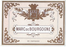 Vins Et Spiritueux/Trés Belle étiquette/Marc De Bourgogne /de Fantaisie/Ivoire Pastel/Dorée/Vers 1900-1910    ETIQ26 - Other & Unclassified