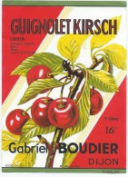 Vins Et Spiritueux/ Belle étiquette/Guignolet Kirsck/Gabriel BOUDIER/Dijon/Jobard/Vers 1950-1960 ETIQ27 - Autres & Non Classés