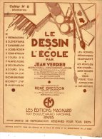 LE DESSIN A L´ECOLE Par J. Verdier , N° 8, DECORATION , 16 Pages , 1939 ,   Frais Fr :1.95€ - 12-18 Años