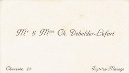 Ancienne Carte De Visite De M. Et Mme Ch. Debelder-Lefort, Chaussée, Fayt-lez-Manage (vers 1935) - Cartes De Visite