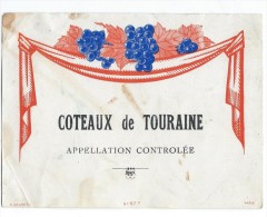 Etiquette//Chromo/Vins Spiritueux Sirops/"Coteaux De Touraine "" / Jouneau/Paris/vers 1900-1920   ETIQ79 - Autres & Non Classés