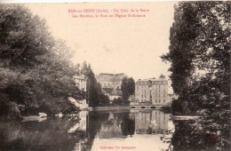10. Bar Sur Seine. Un Coin De La Seine. Les Moulins, Le Pont Et L'eglise St Etienne - Bar-sur-Seine