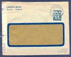 1941 , ESLOVAQUIA , SOBRE COMERCIAL DEL BANCO " UNION BANK " , CIRCULADO DESDE BRATISLAVA  , CENSURAS - Cartas & Documentos