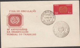 O) 1969 BRAZIL, INTERNATIONAL LABOUR ORGANIZATION 1919  -OIT , FDC SLIGHT TONE - FDC