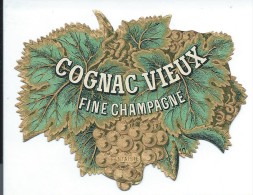 Etiquette Chromo Dorée/Vins Spiritueux Sirops/" COGNAC VIEUX"/Fine Champagne/Dupré/Paris/Vers 1880-90    ETIQ62 - Altri & Non Classificati