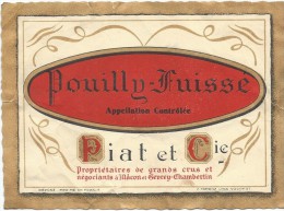 Etiquette Chromo /Dorée/Vins Spiritueux Sirops/"POUILLY Fuissé"/Piat & Cie//Ramboz/Paris/Vers 1910-1920 ETIQ77 - Altri & Non Classificati