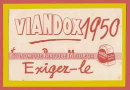 BUVARD / BLOTTER /Ancien ...VIANDOX 1950 Exigez Le - Sopas & Salsas