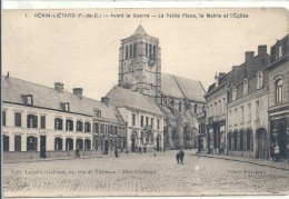 NORD PAS DE CALAIS - 62 - PAS DE CALAIS -HENIN LIETARD - Avant La Guerre - Petite Place - Mairie - Eglise - Henin-Beaumont