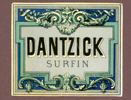 Ancienne Et Belle étiquette, Papier Glacé, Dantzick Surfin, Lith. L´Héritier & Dupré - Andere & Zonder Classificatie