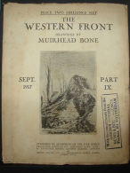 Liv. 171. The Western Front By Muirhead Bone. Part IX, Sept 1917 - Guerre 1914-18