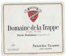 Etiquette De Vin//Doré/"Domaine De La Trappe" /" Staouëli-Trappe"/ Borgeaud/Prés Alger /Richard /Lyon/Vers 1920   ETIQ82 - Autres & Non Classés