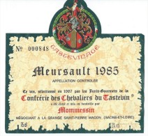 Etiquette De Vin/ " Meursault 1985"/Confrérie Des Chevaliers Du Tastevin/Mommessin//1985    ETIQ122 - Bourgogne