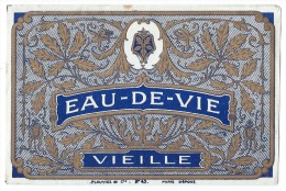 Etiquette D´Alcool/Chromo Doré/ " Eau De Vie Vieille "/Plouviez & Cie, Paris /Vers 1920-1930    ETIQ72 - Autres & Non Classés