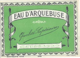 Etiquette D'Alcool/ " Eau D'Arquebuse"/Plouviez & Cie,Paris /Vers 1920-1930    ETIQ57 - Autres & Non Classés