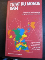 L'état Du Monde 1984  (La Découverte) - Giochi Di Società