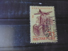 TIMBRE OU SERIE HONGRIE  YVERT N°215 - Used Stamps