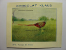 IMAGE CHROMO CHOCOLAT KLAUS - N°1 - FAISAN DE REEVE - 9cm X 7cm - OISEAU PHEASANT BIRD BIRDS - Altri & Non Classificati