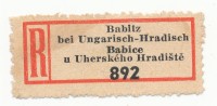 Böhmen Und Mähren / R-label: Babitz Bei Ungarisch-Hradisch - Babice U Uherskeho Hradiste (2x Number: 6 & 892) (BM1-0022) - Sonstige & Ohne Zuordnung