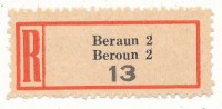 Böhmen Und Mähren / R-label: Beraun 2 - Beroun 2 (2x Number: "13" And "502") German-Czech Text (BM1-0039) - Other & Unclassified