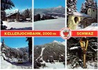 CPM AUTRICHE TYROL SCHWAZ - Kellerjochbann - Multivues - Schwaz