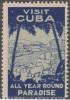 VI-62. CUBA. VIÑETA. VISIT CUBA ALL YEAR ROUND PARADISE. TURISMO. TOURISM. - Nuovi