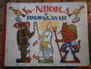 St. Nicholas In Yugoslavia - Picture Book - Croatian Language, Printed 1930ties In Zagreb - Before WWII - Slawische Sprachen