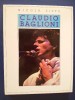 M#0M10 Nicola Sisto CLAUDIO BAGLIONI Euroclub 1987 - LIBRO FOTOGRAFICO/MUSICA - Cinema E Musica