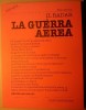 M#0M12 Nino Arena IL RADAR E LA GUERRA AEREA Mucchi Ed.1977 - Italiano