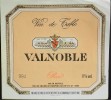 ETIQUETTE De VIN - " VALNOBLE ROSE 11° " - Vin De Table - Parfait état  - - Pink Wines