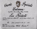 ETIQUETTE De VIN " CÔTES Du RHÔNE VILLAGES CONTRÔLEE  " - Cuvée Spéciale La Présidente - CAIRANNE 150cl - - Côtes Du Rhône