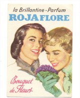 Carte Parfumée Rojaflore La Brillantine-parfum Bouquet De Fleurs Illustrateur Keller - Profumeria Antica (fino Al 1960)