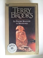 M#0M42 Terry Brooks LE PIETRE MAGICHE DI SHANNARA Best Sellers Oscar Mondadori Ed.2010 - Ciencia Ficción Y Fantasía