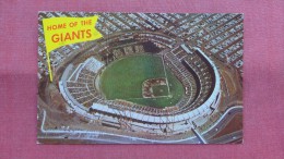 > Baseball   Stadium  Home Of The Giants San Francisco Calif ======== 2155 - Baseball
