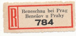 Böhmen Und Mähren / R-label: Beneschau Bei Prag - Benesov U Prahy (number "784") German-Czech Text (BM1-0079) - Autres & Non Classés