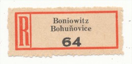 Böhmen Und Mähren / R-label: Boniowitz - Bohunovice (2x Number: "64" And "400") German-Czech Text (BM1-0093) - Autres & Non Classés