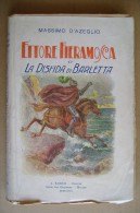 PCV/26 M.D´azeglio ETTORE FIERAMOSCA O LA DISFIDA DI BARLETTA  A.Barion 1928 - Antiguos