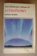 PCV/47 Patrick Moore The Observer´s Book Of ASTRONOMY/ASTRONOMIA F.Warne 1973 - Sterrenkunde