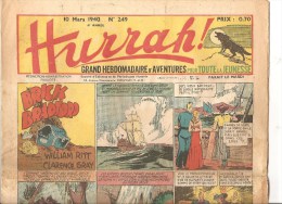 Hurrah!.. Grand Hebdomadaire D´aventures Pour Toute La Jeunesse Revue N°249 Du 10 Mars 1940 - Hurrah