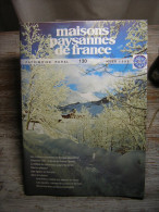 MAISONS PAYSANNES DE FRANCE  N° 130  PATRIMOINE RURAL  HIVER 1998 - Huis & Decoratie